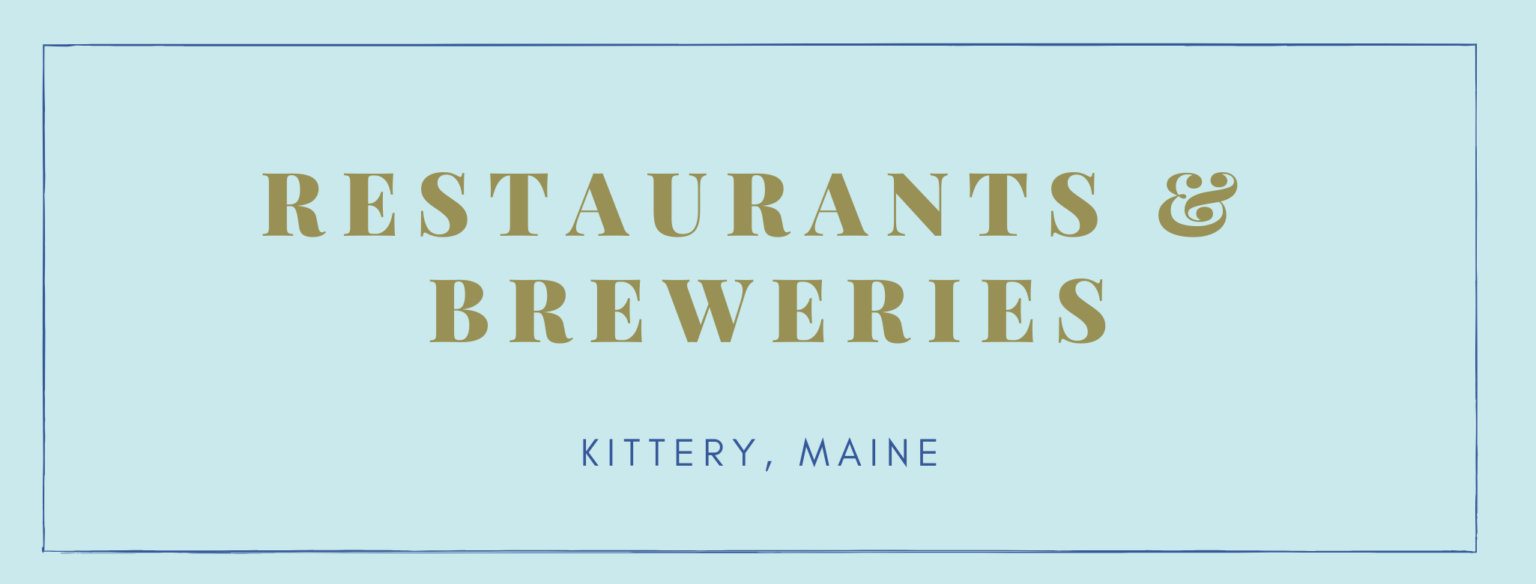 WHAT TO DO IN KITTERY, MAINE SEACOAST LATELY